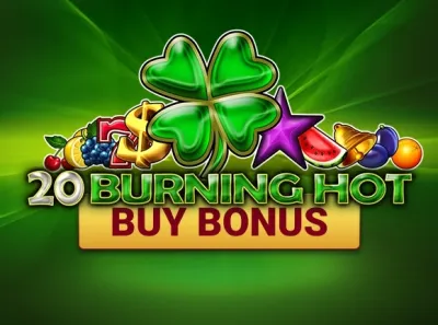 20 Burning Hot Buy Bonus